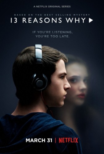 13 причин почему (13 Reasons Why) 2017