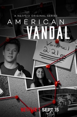 Американский вандал (American Vandal) 2017