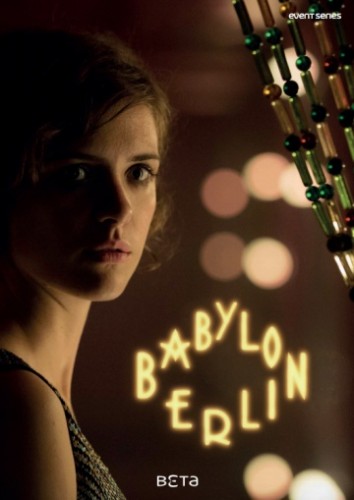 Вавилон-Берлин (Babylon Berlin) 2017