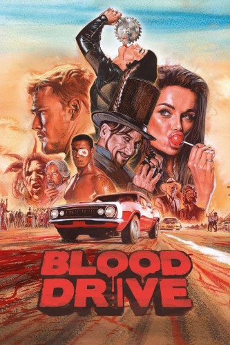 Кровавая гонка (Blood Drive) 2017