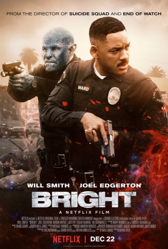 Яркость (Bright) 2017