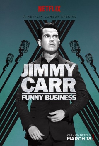 Джимми Карр: Валяет дурака (Jimmy Carr: Funny Business) 2016